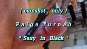 B.B.B. Preview: Paige Turnah "black Hottie" (cumshot only with SloMo)