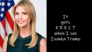 Ivanka Trump : Masturbation Song Parody by Cummy Dee